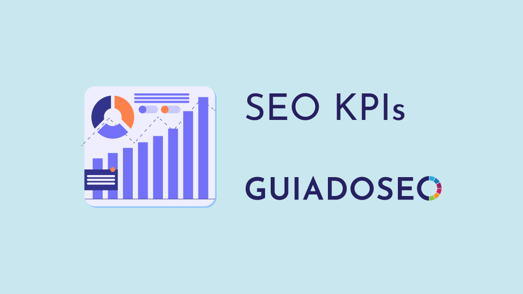 Como Usar KPIs em Projetos de SEO